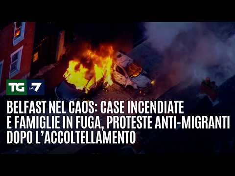 Belfast nel caos: case incendiate e famiglie in fuga, video shock dei disordini anti-migranti