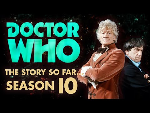 Doctor Who Classic Series 10 Summary - The Story So Far
