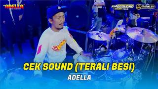 Download lagu COVER KENDANG CAK NOPI - CEK SOUND (TERALI BESI) - OM ADELLA ft DHEHAN PRO live MALANG mp3