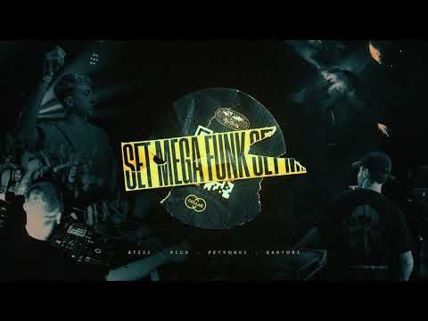 SET MEGA FUNK - RICCK, PETROSKI, STIZI, SARTORI