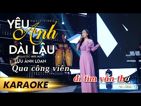 Karaoke Yêu Anh Dài Lâu - Lưu Ánh Loan | Beat Gốc