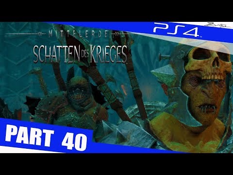 Mittelerde Schatten des Krieges Walkthrough Part 40 PS4 German Walkthrough - Shadow of War Deutsch
