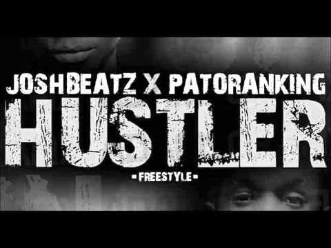 Joshbeatz x Patoranking - Hustler (NEW 2015)