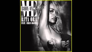 Rita Ora - Body On Me ( Feat. Chris Brown )  radio edit version