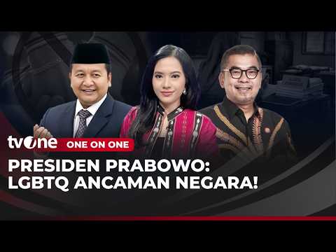Presiden Prabowo: LGBTQ Ancaman Negara! | One On One