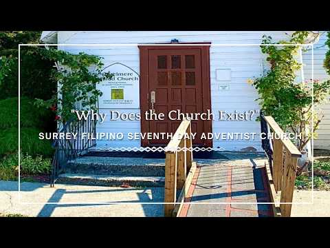 "Why Does the Church Exist?" - Pastor Milenko Tanurdzic