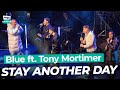 Blue Ft Tony Mortimer Stay Another Day Magic Of Christmas 2024