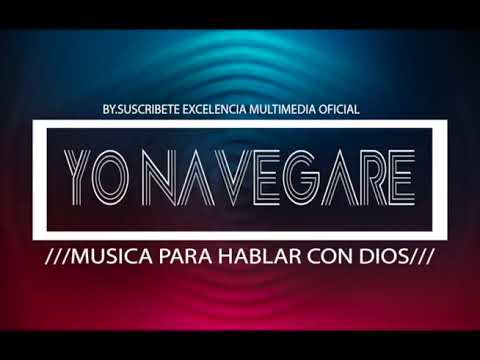 Yo navegare en el oceano de tu espiritu