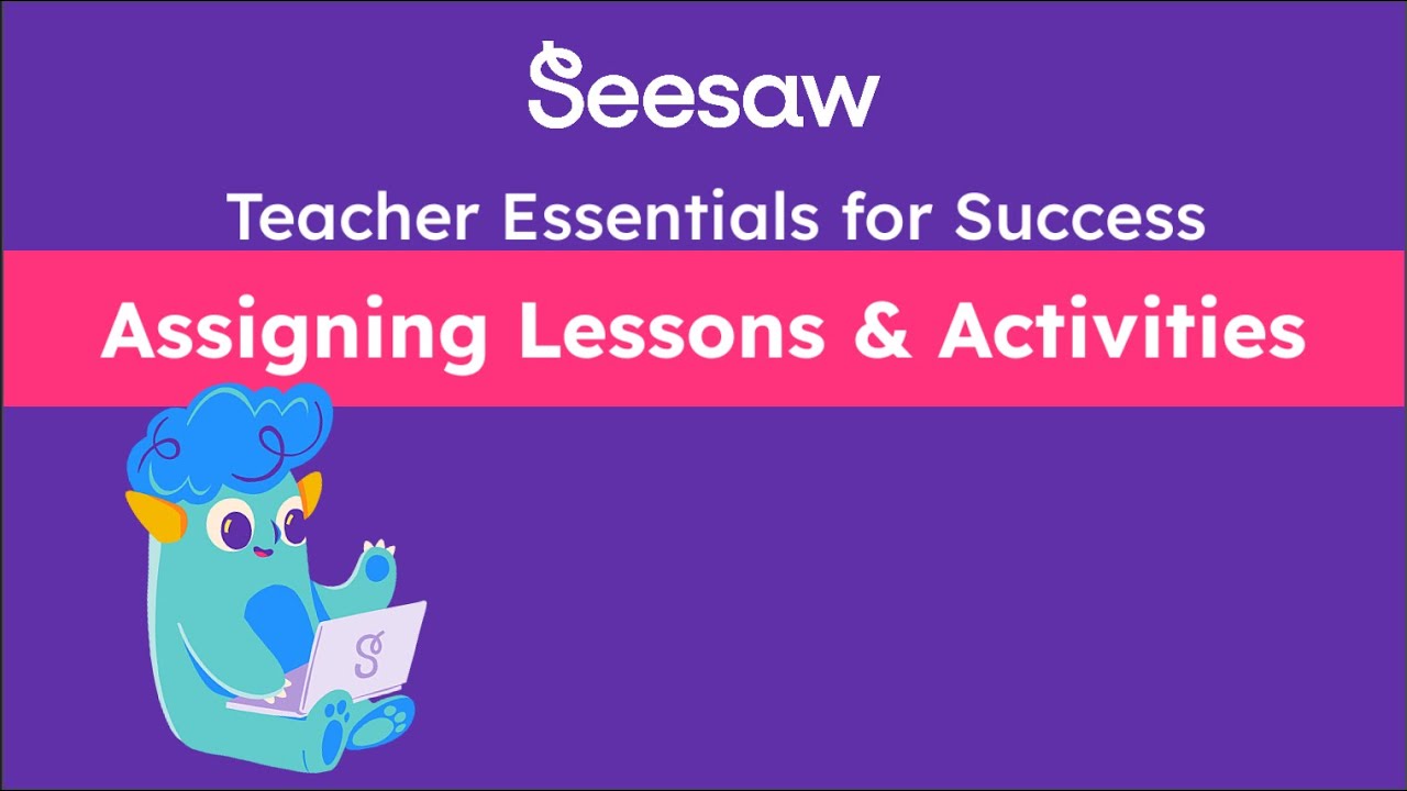 Assigning Lessons & Activities