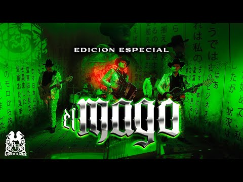 Edicion Especial - El Mago [Official Video]