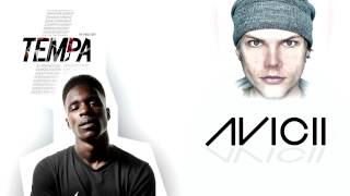 Avicii - Levels VS Tempa T - Next Hype (Levels Reverse Mix)