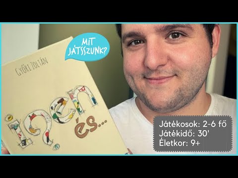 Igen? És... Játékbemutató - Mit Játsszunk?