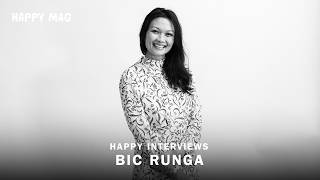 HAPPY INTERVIEWS: BIC RUNGA