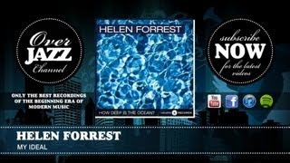 Helen Forrest - My Ideal (1950)