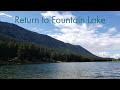 Video Thumbnail for We Return To Fountain Lake