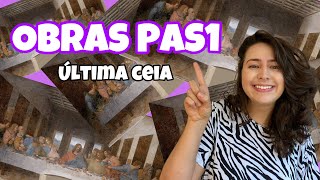 Última Ceia - Obras PAS1