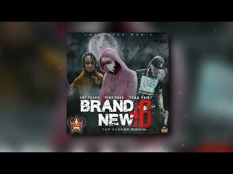 Pink Boss X Tenn Point X Hot Frass X Love Star-Brand New16 ( Top Scheme riddim)