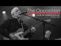 The Opposition - Live In Longlaville - Full album audio HD