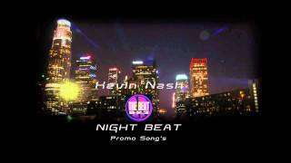 92.3 The Beat - Night Beat with Kevin Nash (Promo Song's)