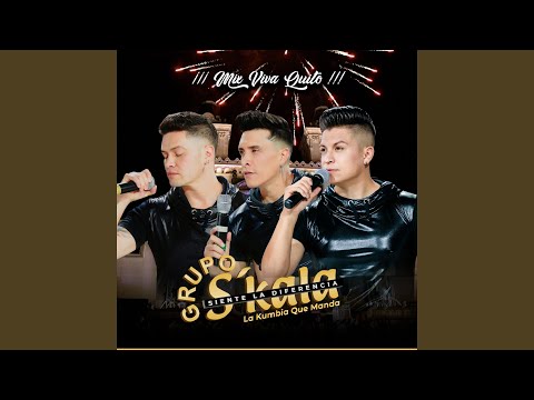 Mix Viva Quito: Balcón Quiteño, El Chulla Quiteño, Lindo Quito de Mi Vida