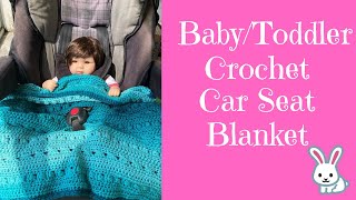 How to Crochet a Car Seat Blanket