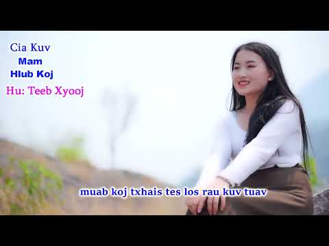 teeb xyooj cia kuv mam hlub koj nkauj tawm tshiab 2025