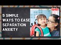 Tips To Ease Separation Anxiety In Kids | Parenting Tips | Preschool Transition