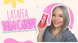 ☀️ Lataffa Yara Candy ☀️ Fun, fruity & perfect for Summer!