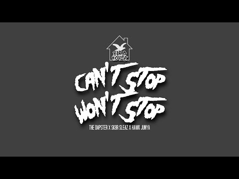 CAN'T STOP WON'T STOP