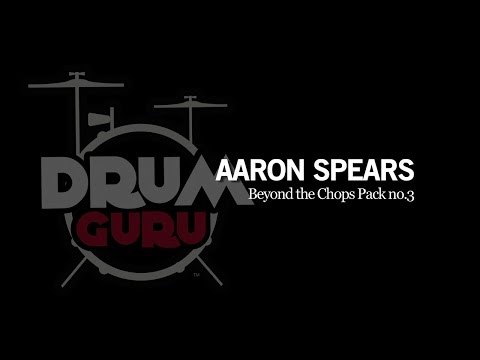 Drum Guru: Aaron Spears Beyond the Chops Pack 3