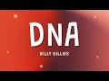Billy Gillies - DNA (Loving You Is In My DNA) (Lyrics) ft. Hannah Boleyn  | 1 Hour