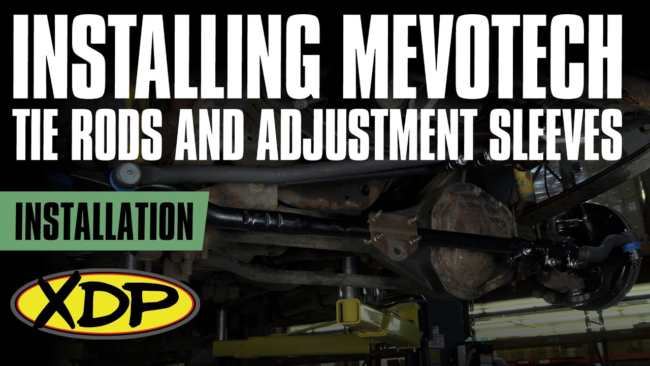Replace your Tie Rod Ends and Sleeves with MevoTech | XDP Installs