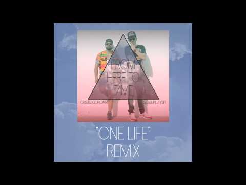 Cristo Corona & SoulPlayer   One Life REMIX