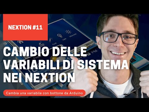 Modificare VARIABILI di SISTEMA nei NEXTION con bottone !! - Nextion #11