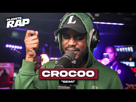 [EXCLU] Crocoo - Semi #PlanèteRap