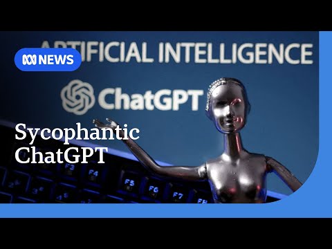 Sycophantic ChatGPT encouraging users' dangerous delusions | ABC NEWS
