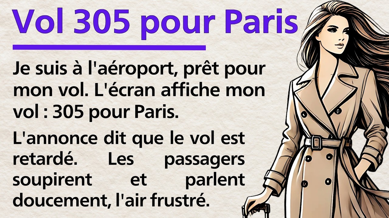 Flight 305 to Paris | Learn French for Beginners | Simple Story for French Reading Practice