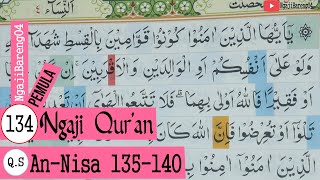 Download lagu FOR BEGINNERS LEARNING TO READ READ THE QURAN SURAT AN-NISA AYAT 135-140 #PART 134 mp3