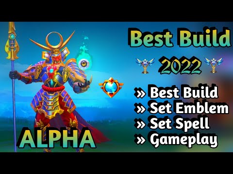 ALPHA BEST BUILD 2022 | ALPHA TOP 1 GLOBAL BUILD | ALPHA BUILD EMBLEM | ALPHA GAMEPLAY BROLIN KH ✅