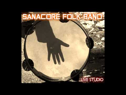 Brigante Se More - Sanacore Folk Band