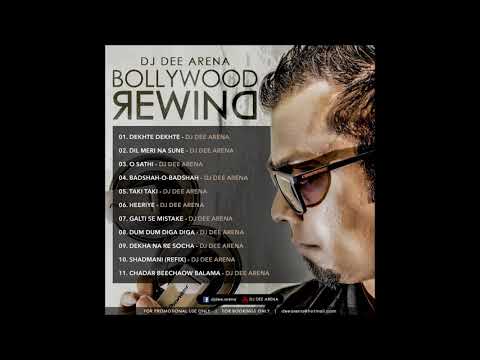 Dekhte Dekhte - DJ DEE ARENA