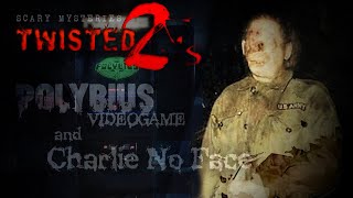 Twisted 2s #80 Polybius Video Game &amp; Charlie No Face