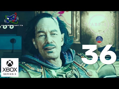 Starfield - Ep. 36: Un prezzo alto da pagare - Gameplay Walkthrough No Commentary Italiano