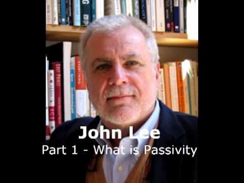 John Lee - 1 of 3 - Passivity