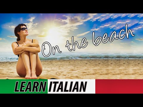 Learn Italian for Beginners  | Lesson at the Beach | English-Italian Vocabulary