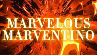 Marvelous Marventino Entrance