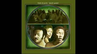 The O'Jays - You Got Your Hooks in Me