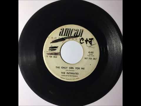 Intimates - The Only Girl For Me ~ OBSCURE teen doo wop teenage