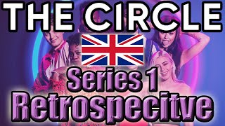 The Circle (UK) - Series 1 Retrospective