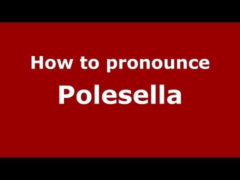 How to pronounce Polesella (Italian/Italy) - PronounceNames.com
